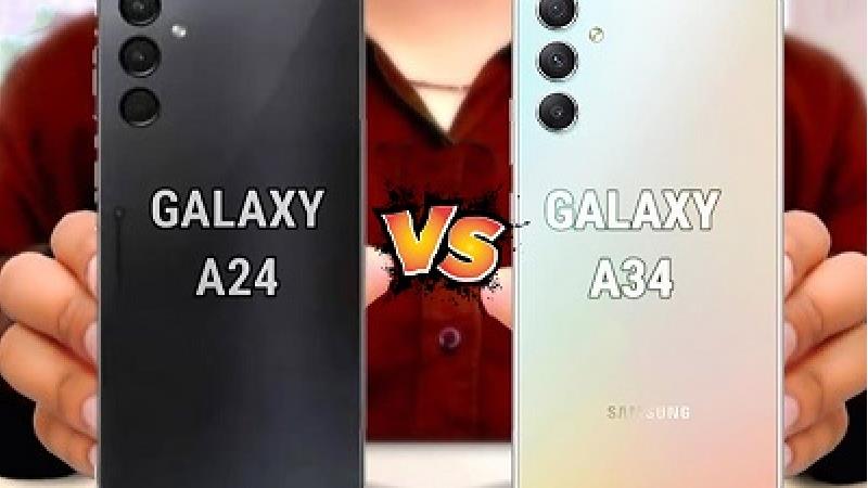 مقایسه دو گوشی میان رده A24 و A34